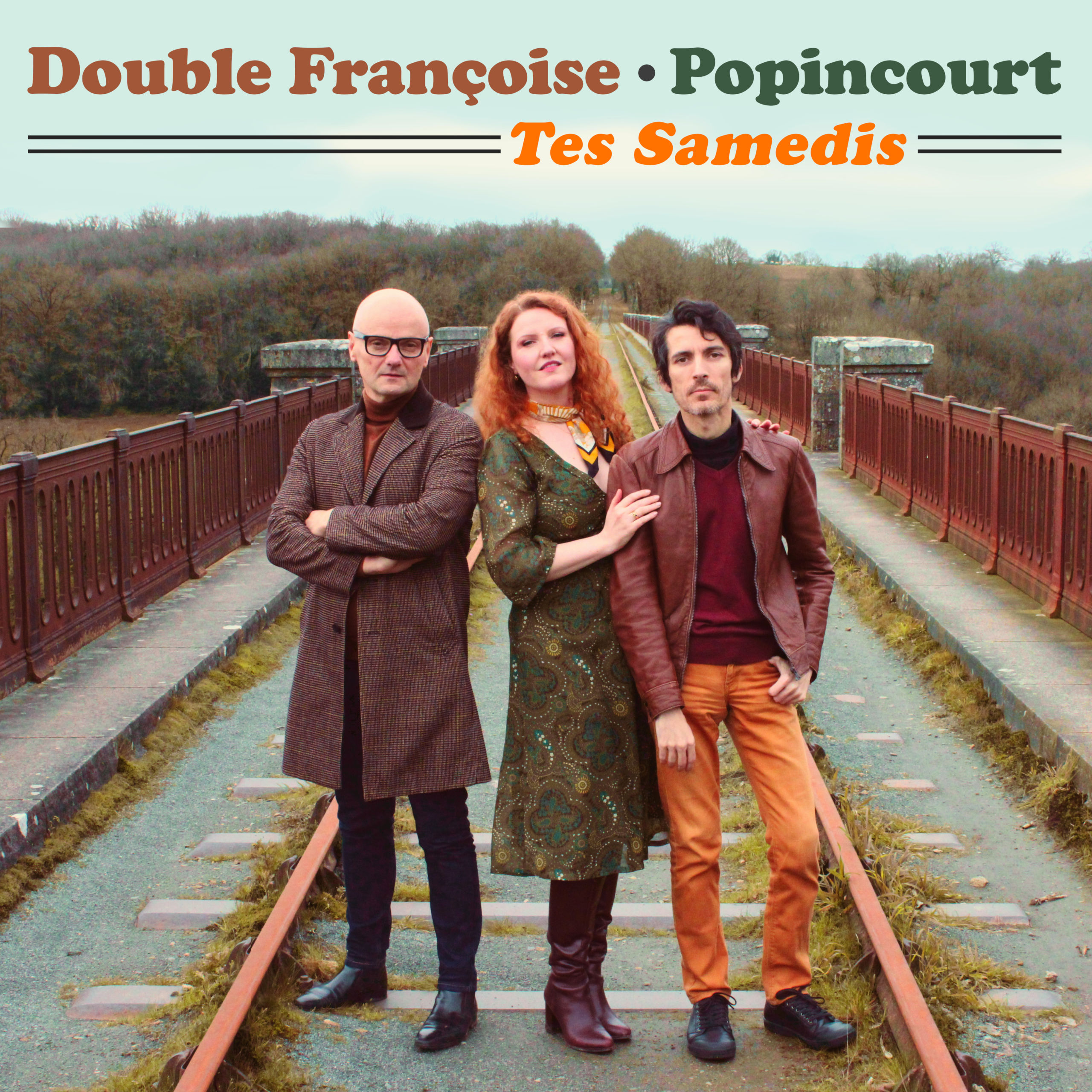 Tes Samedis, le 45 tours de Double Françoise & Popincourt